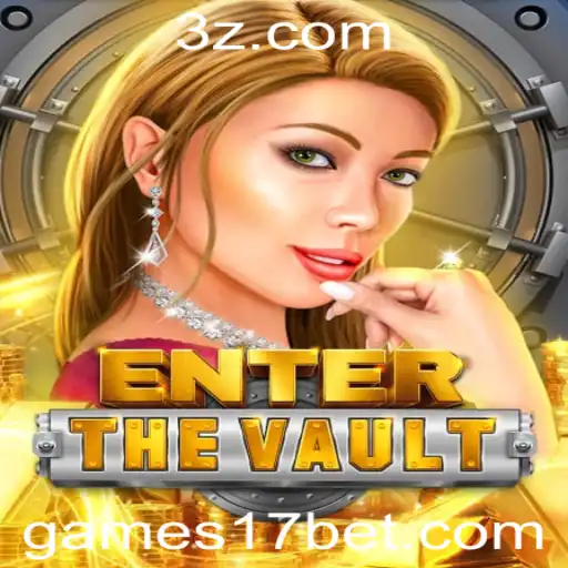 Explorando o Fascinante Mundo de EntertheVault no 17bet Casino