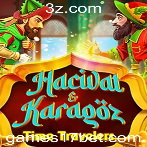 Explore o Fascinante Jogo HacivatandKaragoz no 17bet Casino