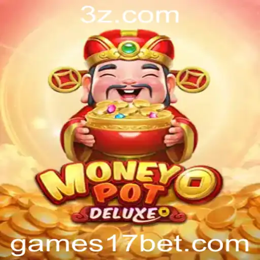 Explorando o Mundo de MoneyPotDELUXE no 17bet Casino