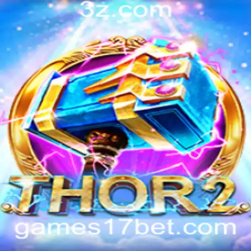 Explorando Thor2 no 17bet Casino: Aventura e Estratégia